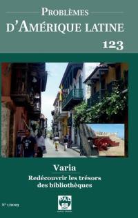 Problèmes d'Amérique latine, n° 123. Varia