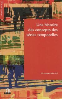 Une histoire des concepts des séries temporelles