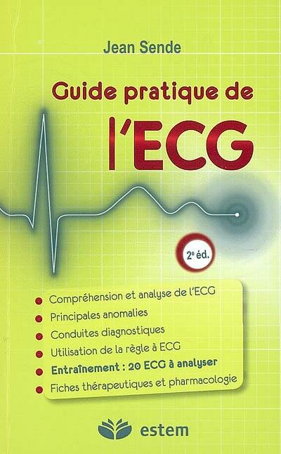 Guide pratique de l'ECG