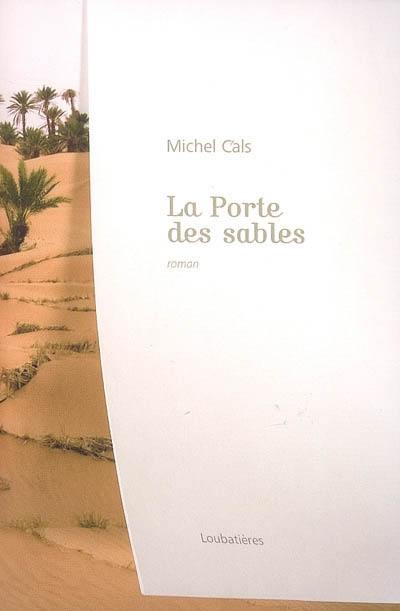 La porte des sables