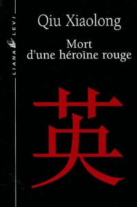 Mort d'une héroïne rouge