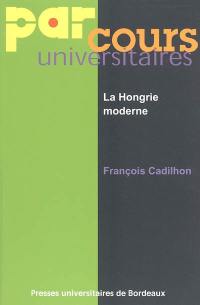 La Hongrie moderne : 1450-1850