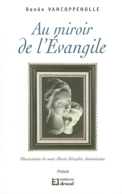 Au miroir de l'Evangile