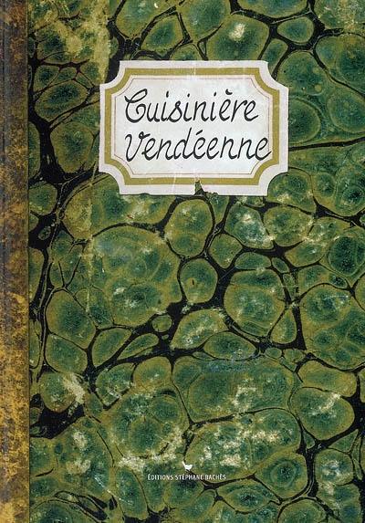 Cuisinière vendéenne