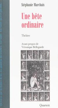 Une bête ordinaire