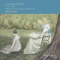 Journal inventé : 1815-1816 : Adélaïde Sara Pictet de Rochemont