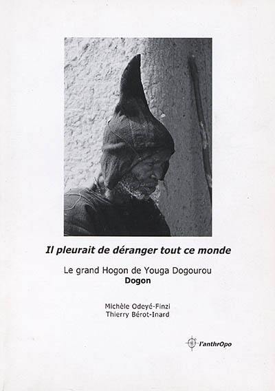 Dogon, le grand Hogon de Youga Dogourou : il pleurait de déranger tout ce monde