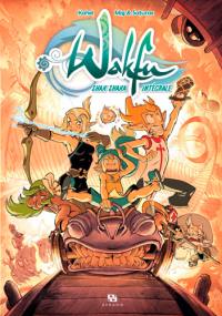 Wakfu. Shak Shaka : intégrale