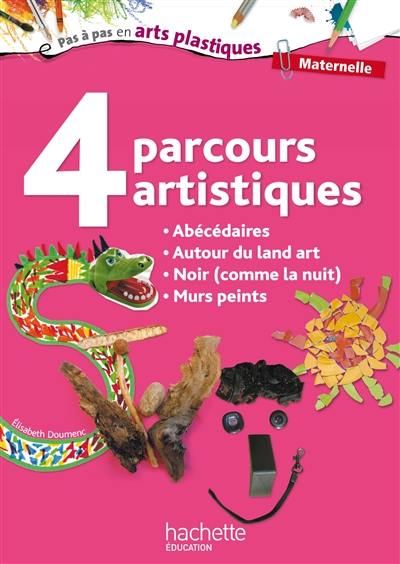 4 parcours artistiques maternelle