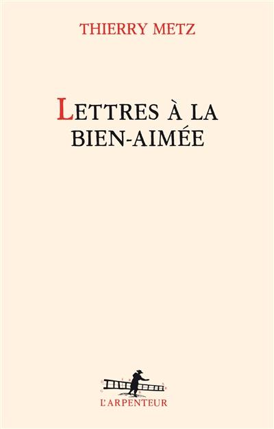 Lettres à la bien-aimée