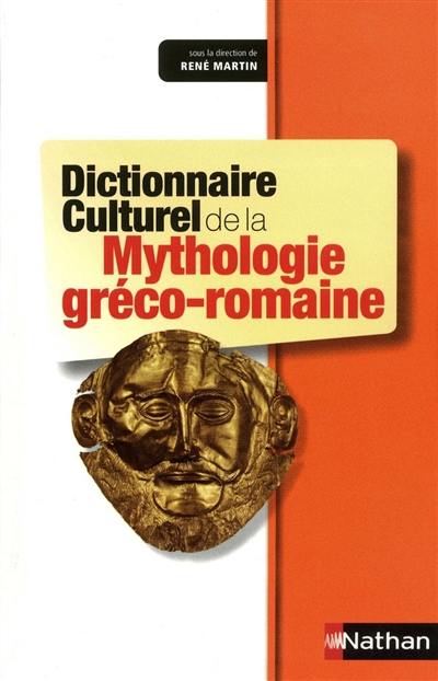 Dictionnaire culturel de la mythologie gréco-romaine