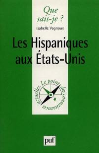 Les Hispaniques aux Etats-Unis