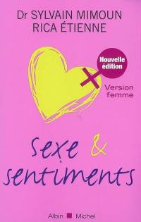 Sexe et sentiments : version femme