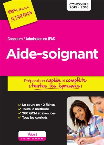 Concours aide-soignant : admission en IFAS : concours 2015-2016