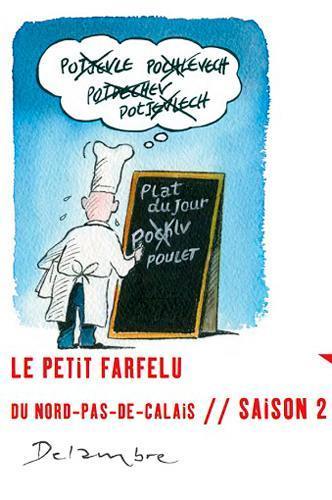 Le petit farfelu du Nord-Pas-de-Calais : saison 2