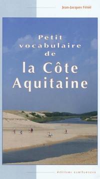 Petit vocabulaire de la côte aquitaine