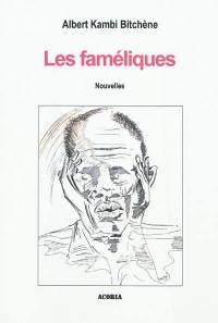 Les faméliques