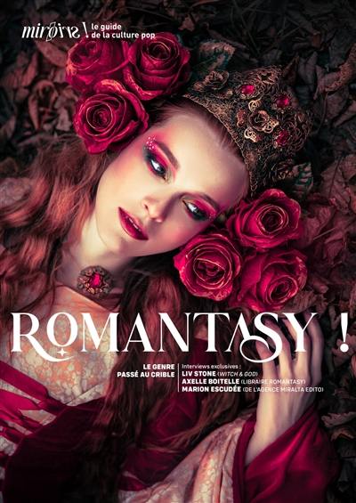 Romantasy ! : le genre passé au crible