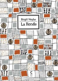 La ronde : une histoire en dix chapitres