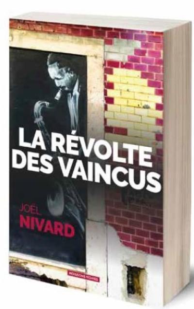 La révolte des vaincus