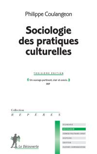 Sociologie des pratiques culturelles