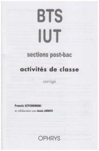 Anglais, BTS, IUT : activités de classe : corrigés