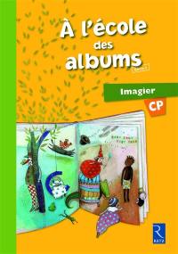 A l'école des albums CP : imagier