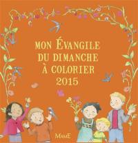 Mon Evangile du dimanche à colorier : 2015