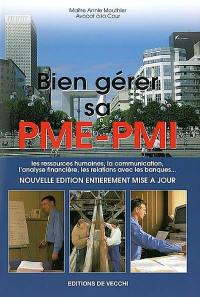 Comment bien gérer sa PME-PMI