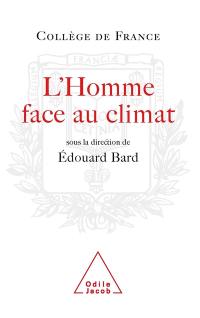 L'homme face au climat : symposium annuel