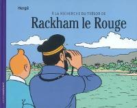 A la recherche du trésor de Rackham le Rouge