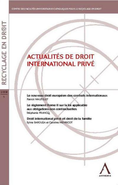 Actualité de droit international privé