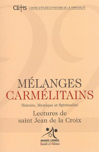 Mélanges carmélitains, n° 22. Lectures de saint Jean de la Croix