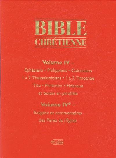 Bible chrétienne IV 4