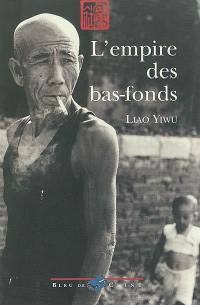 L'empire des bas-fonds