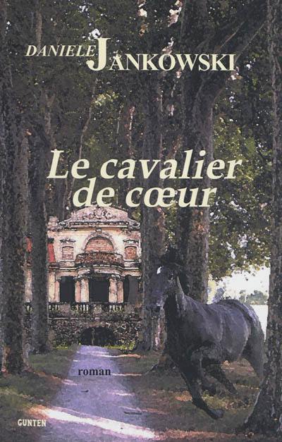 Le cavalier de coeur