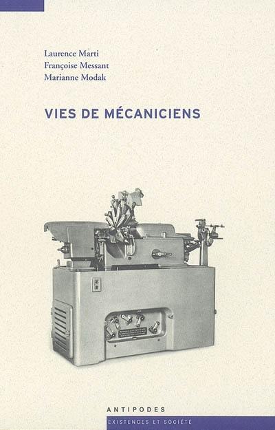 Vies de mécaniciens