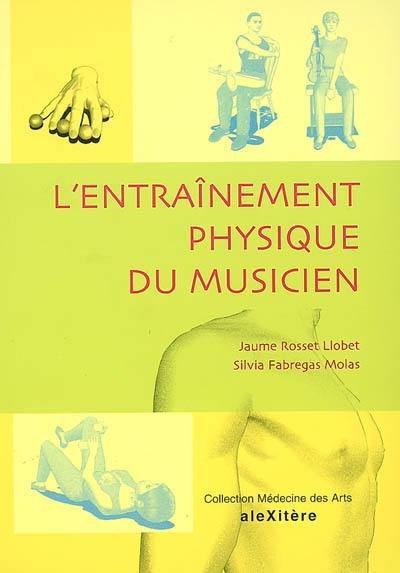 L'entraînement physique du musicien