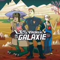 Les vauriens de la galaxie