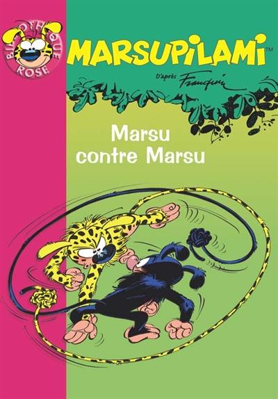 Marsupilami. Vol. 6. Marsu contre Marsu