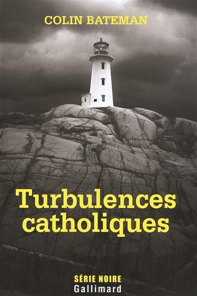 Turbulences catholiques