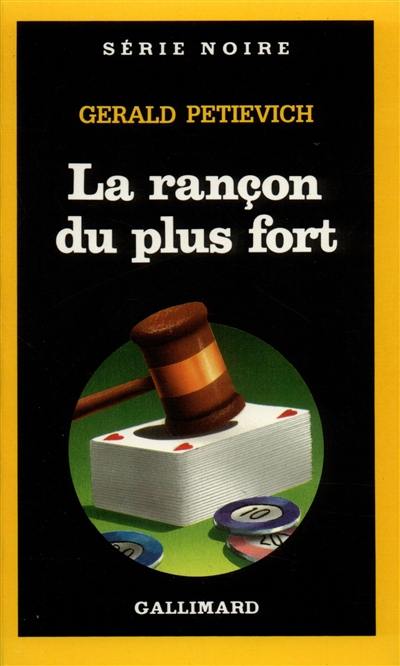 La Rançon du plus fort