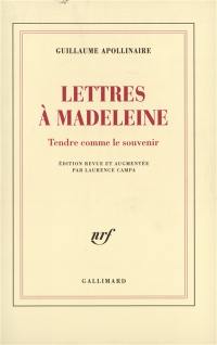 Lettres à Madeleine : tendre comme le souvenir