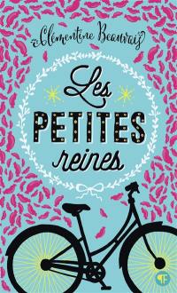 Les petites reines