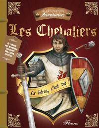 Les chevaliers : le héros, c'est toi !