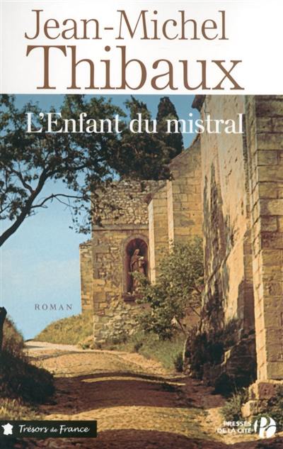 L'enfant du mistral