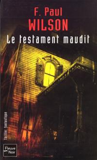 Repairman Jack. Vol. 2. Le testament maudit