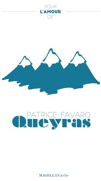 Queyras : récit