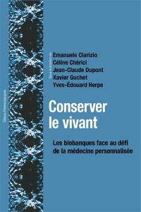 Conserver le vivant : les biobanques face au défi de la médecine personnalisée