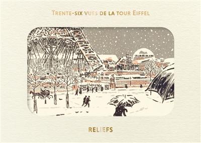 Les trente-six vues de la tour Eiffel